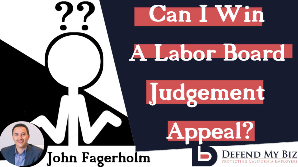 Employer Attorney Los Angeles and Orange County Can I Win An Appeal