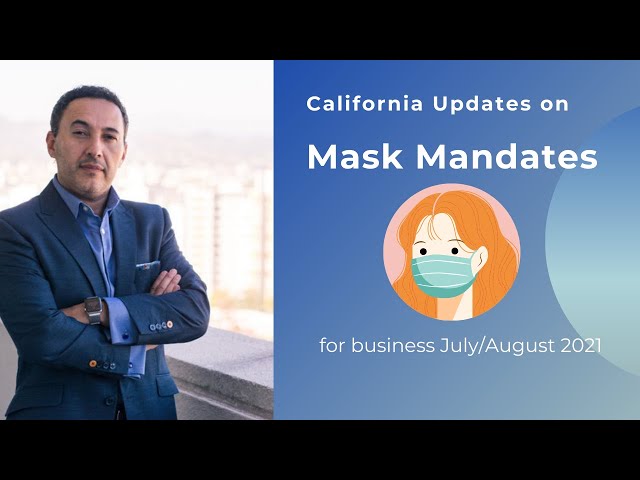 California mask mandates 2021