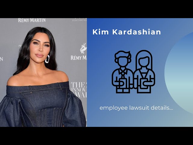 kim kardashian employee lawsuit